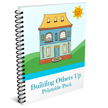 Load image into Gallery viewer, Building Others Up Printable Pack