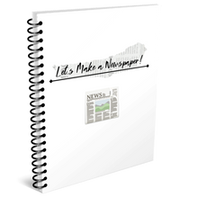 Load image into Gallery viewer, Let's Make a Newspaper! Printable