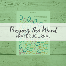 Load image into Gallery viewer, Praying the Word Prayer Journal
