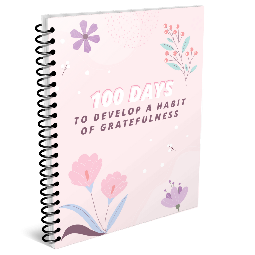 100 Days to Gratefulness